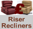 Riser Recliners at discounted Prices